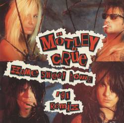 Mötley Crüe : Home Sweet Home '91